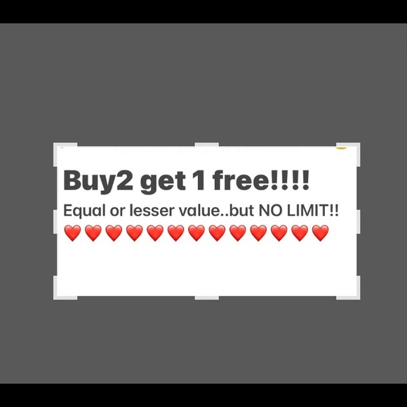 YES BUY 2GET 1 FREE YOUR CHOICE (equal or lesser value)